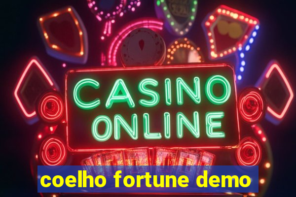 coelho fortune demo